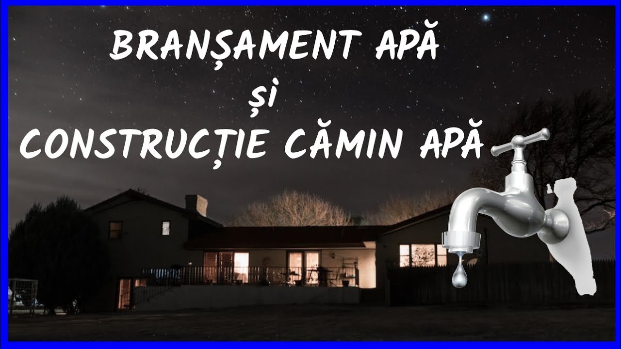 Bransament APA si constructie canal apa