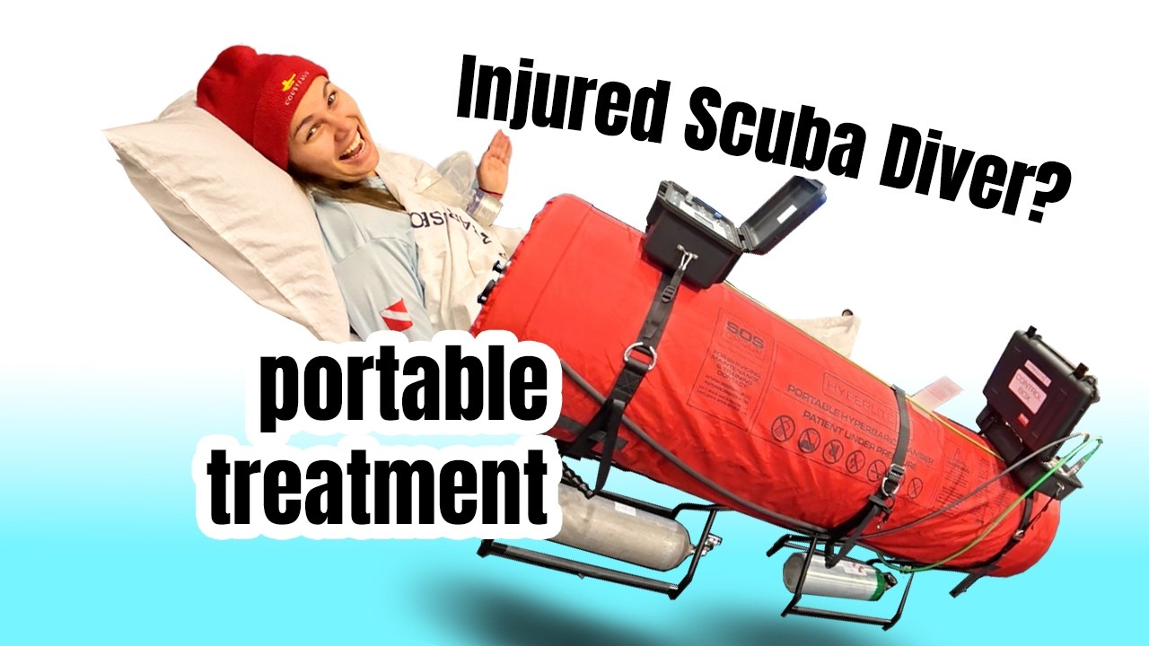 116 | Injured Scuba Divers now have a new portable hyperbaric chamber!  🛟🤿🚑