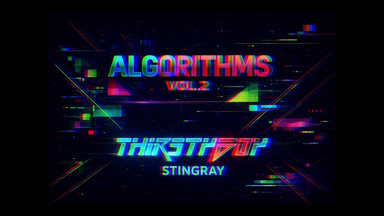 THIRSTYBOY - STINGRAY - ALGORITHMS VOL 2 (Drum n Bass)