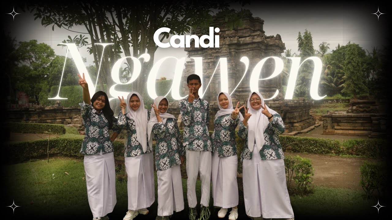 💿 OBSERVASI CANDI NGAWEN – kelompok 2 kelas XB
