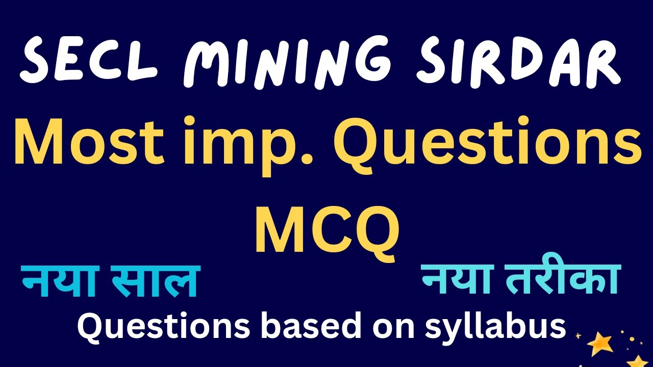 SECL IMP. QUESTIONS FOR MINING SIRDAR || PART- 1