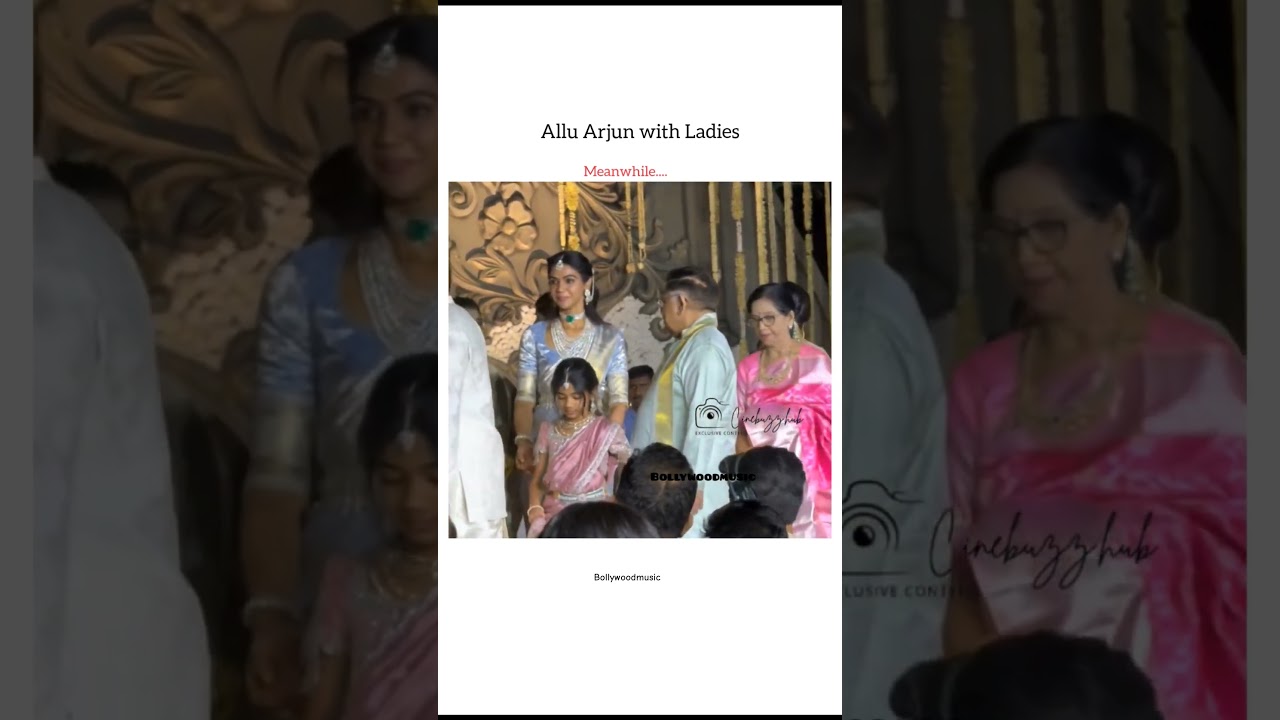 Allu Arjun with ladies 🎀😍#shortsfeed #bollywoodmusic #shortsvideo #shorts