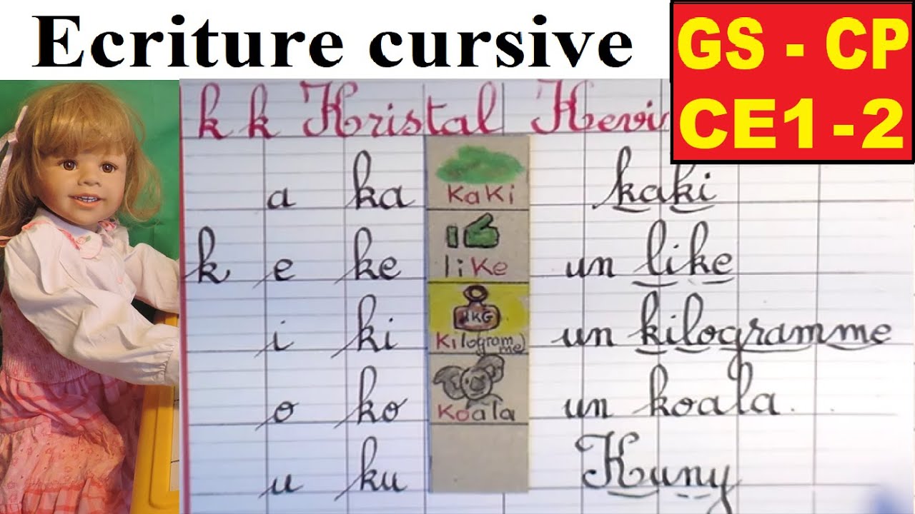 Ecriture cursive française gs cp ce1 ce2 : lettre k, syllabes et mots # 23