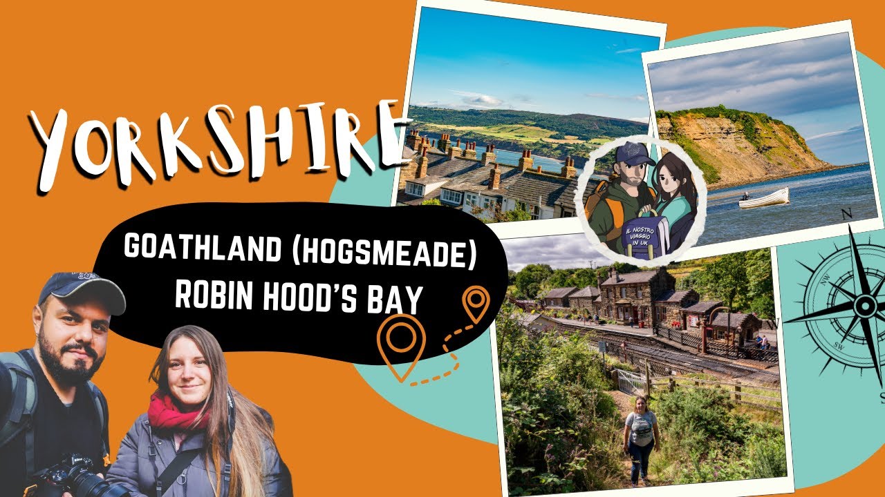 Magia nello Yorkshire: Goathland (stazione di Harry Potter) e Robin Hood’s Bay