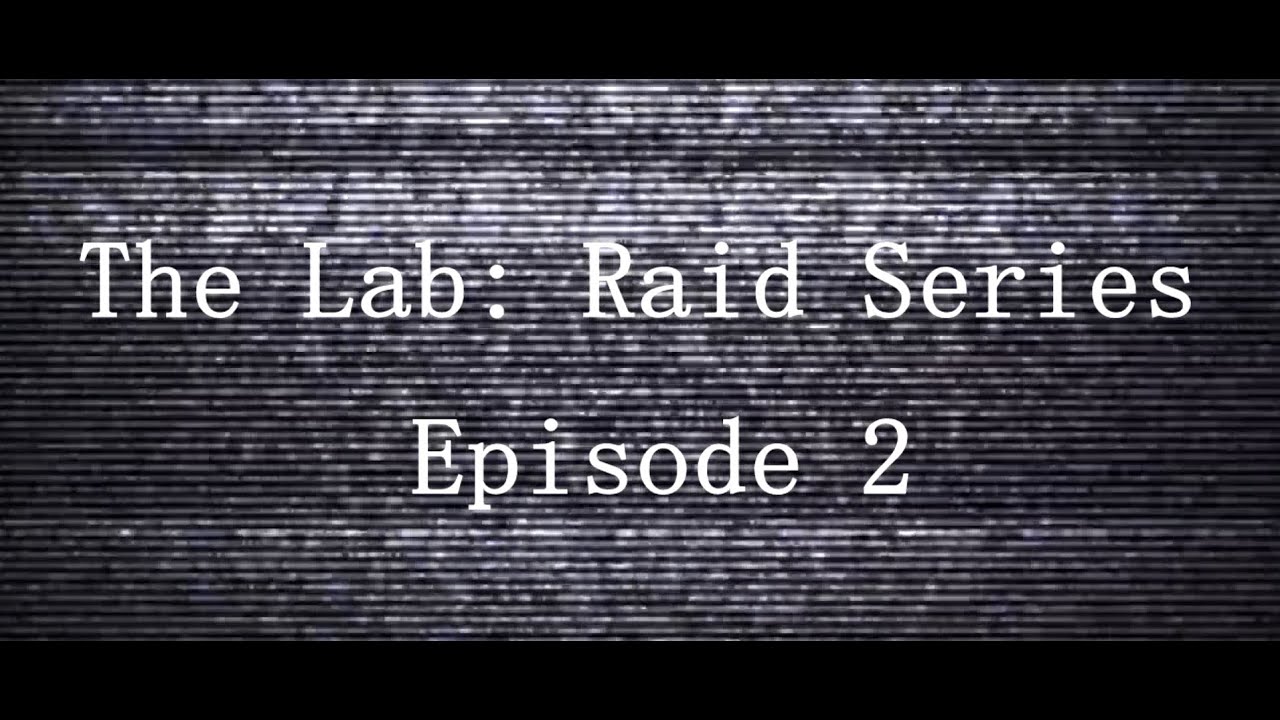 The Lab - Raid Series Episode 2 - Escape From Tarkov