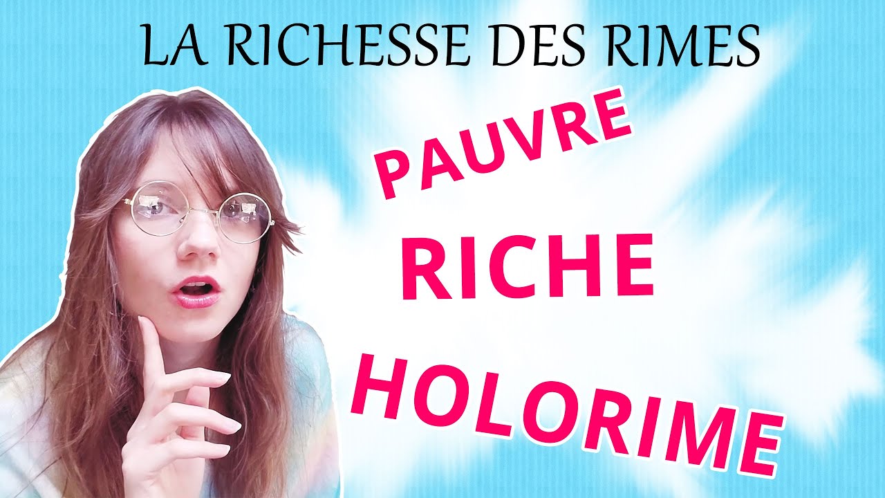 POÉSIE - RICHESSE des rimes : pauvre, suffisante ou riche ?