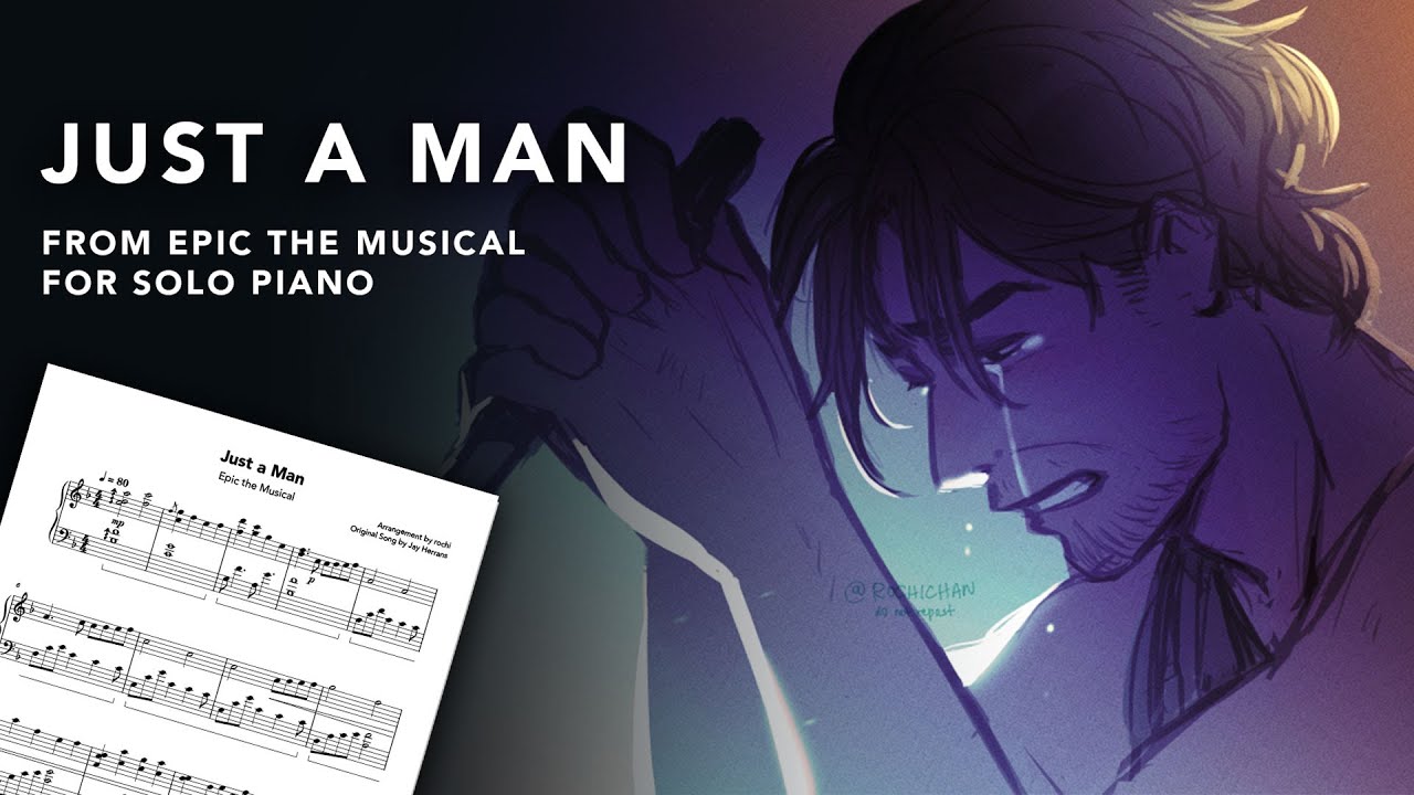 Just a Man |  EPIC: The Troy Saga (Piano Cover/Sheet Music) #epicthemusical