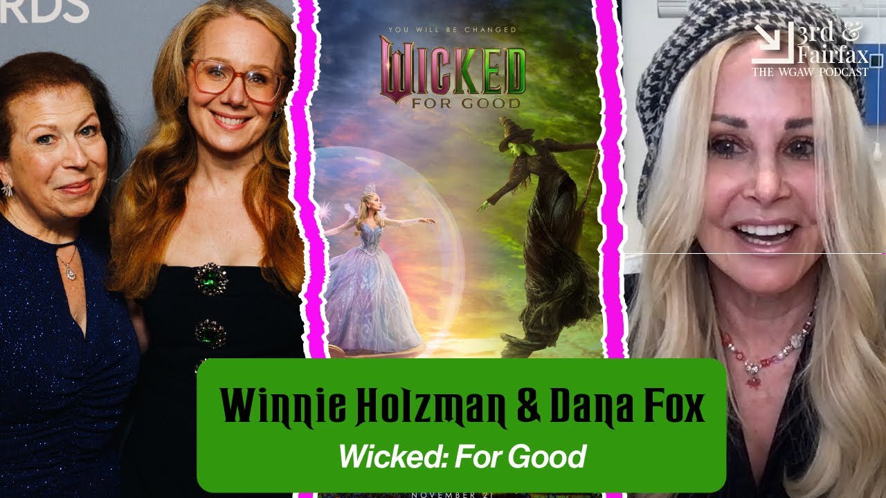 Ep. 422 - Winnie Holzman & Dana Fox - Wicked: For Good