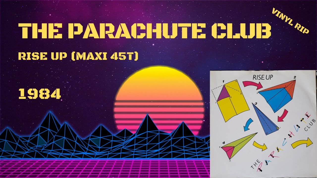 The Parachute Club – Rise Up (1984) (Maxi 45T)