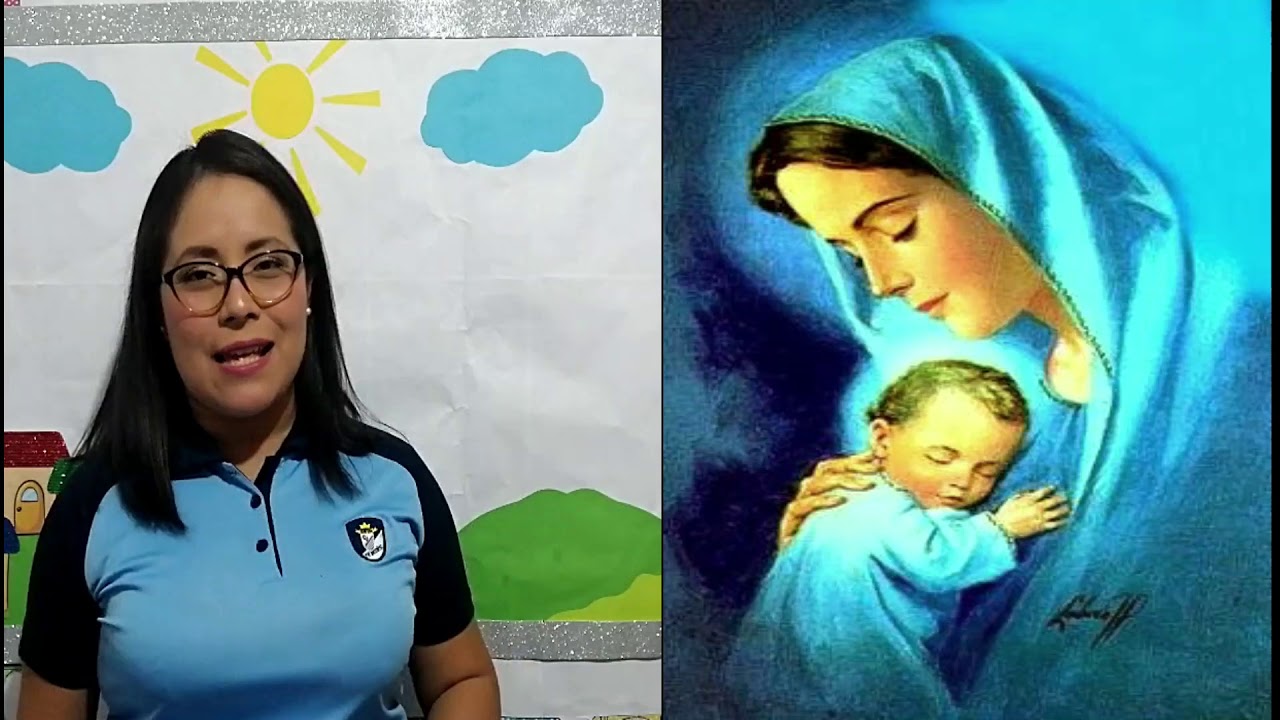Virgen María tú eres mi Madre   Nivel Inicial 5 años   Religión