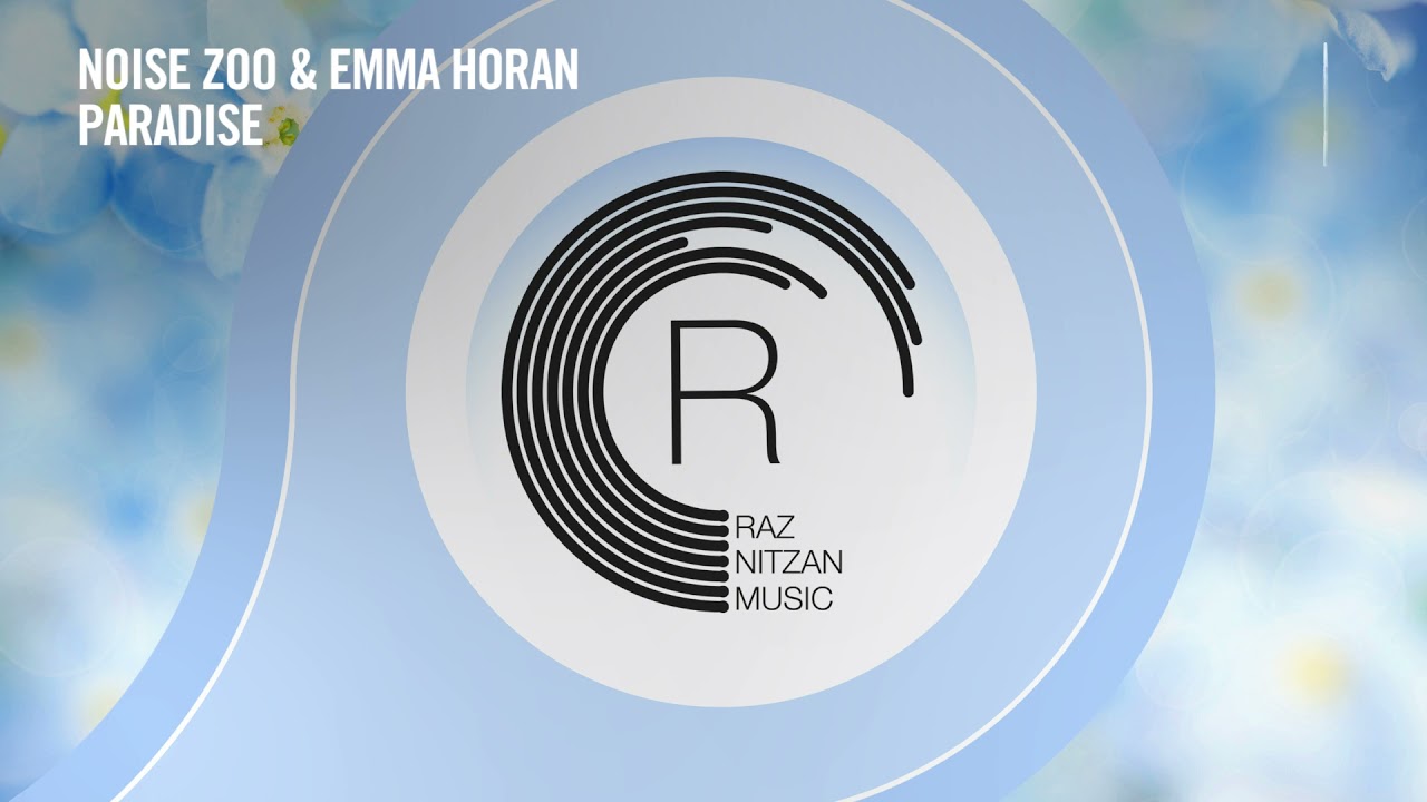 VOCAL TRANCE: Noise Zoo & Aluna Honor - Paradise [RNM] + LYRICS