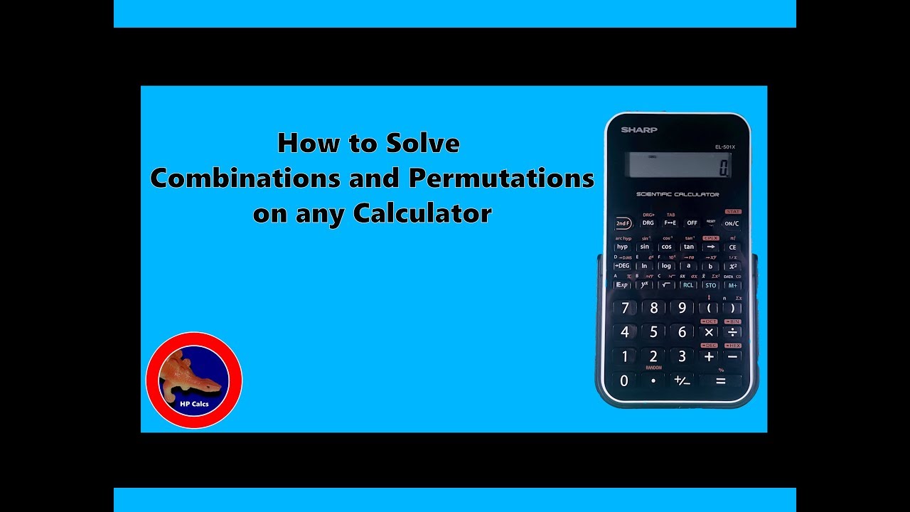 How to solve Combinations and Permutations on any Scientific Calculator
