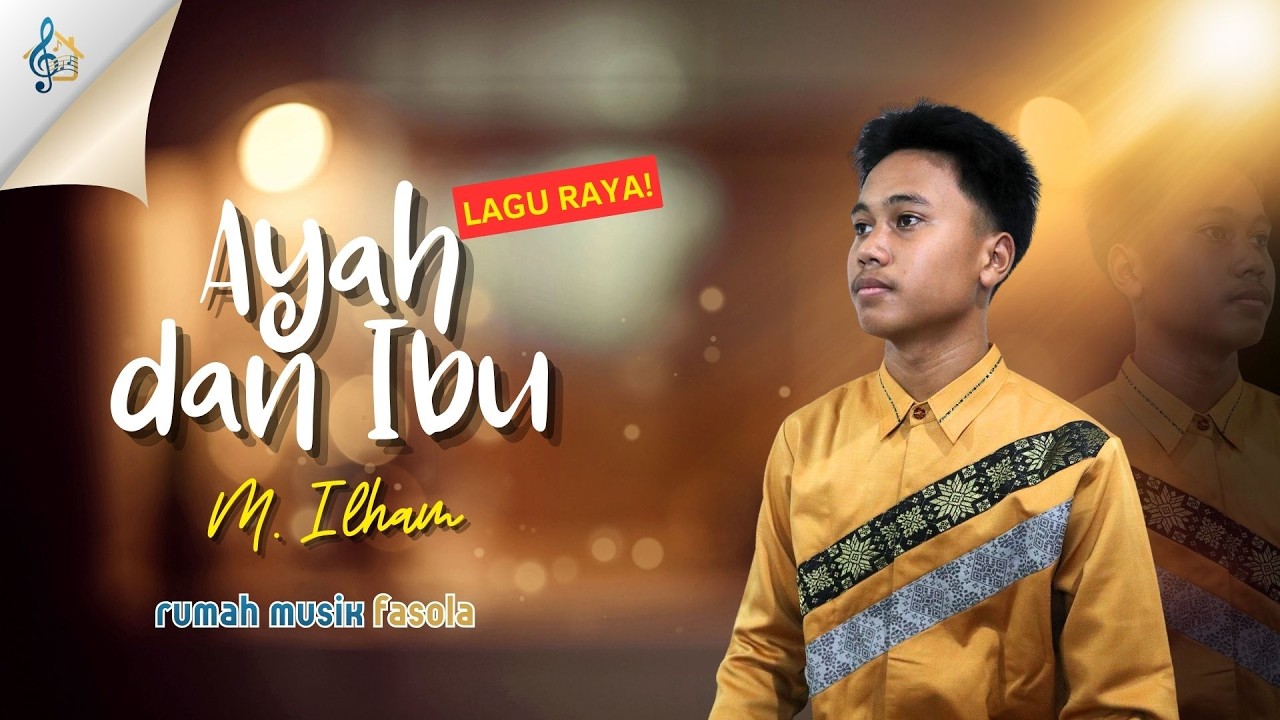 Cover Ayah dan Ibu - M.Ilham