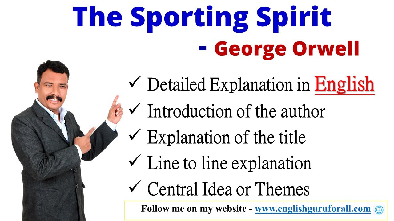 The Sporting Spirits # George Orwell # Analysis