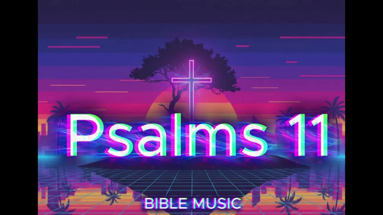 Psalms 11
