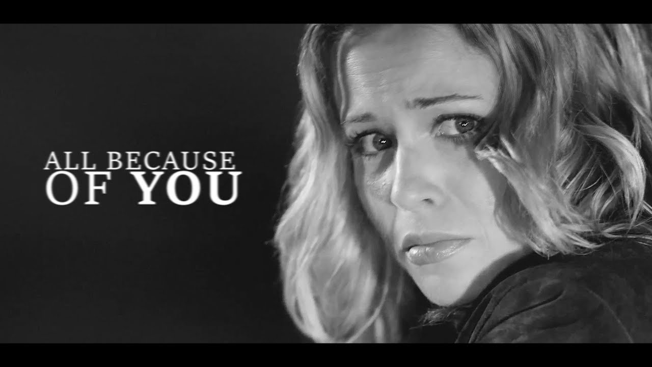 all because of you