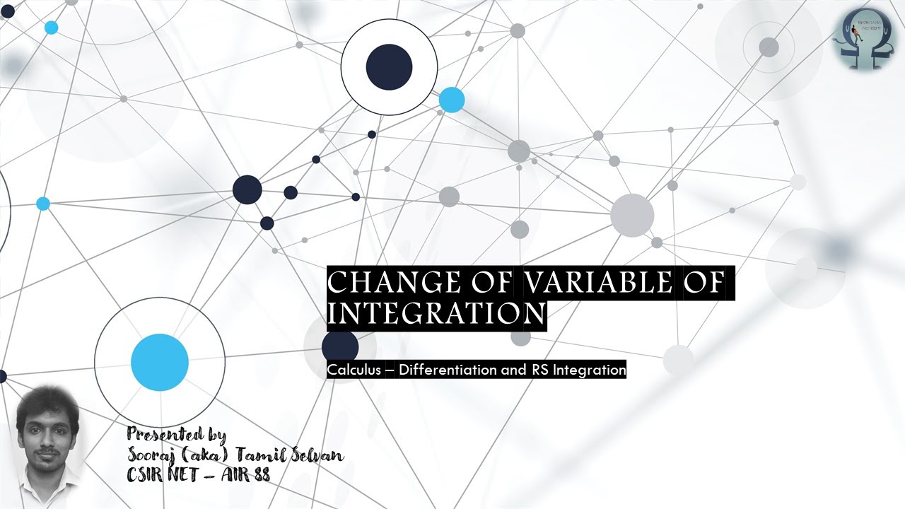Change of variable of integration - Lec 26