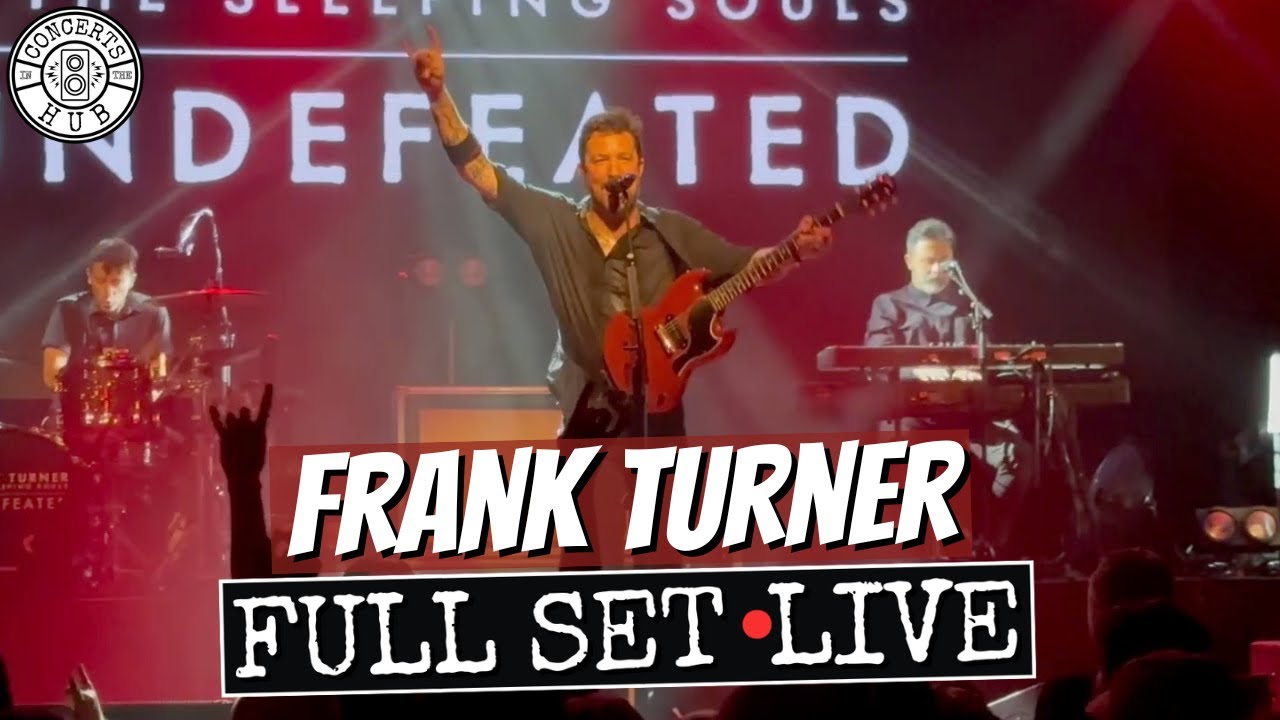 Frank Turner Full Set LIVE
