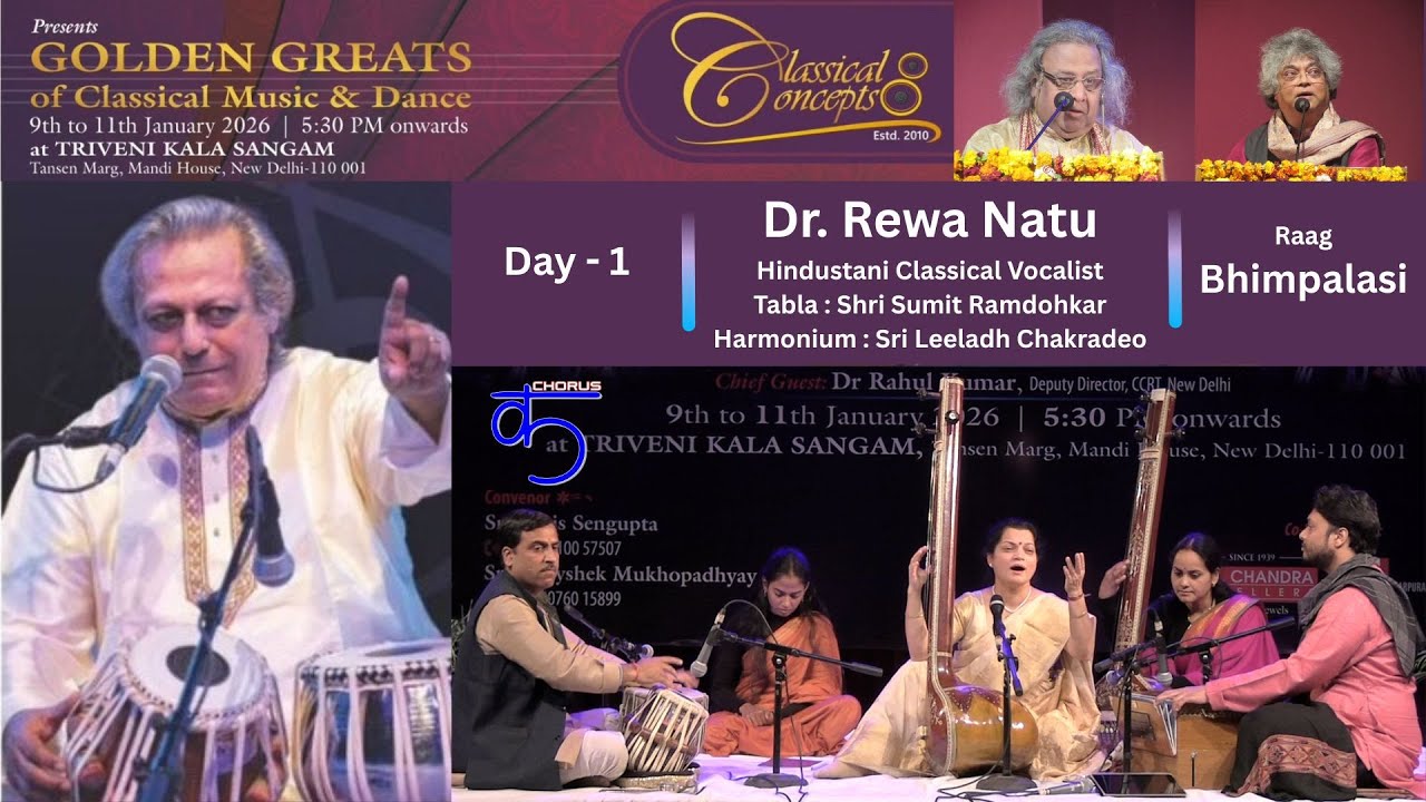 Classical Concepts - GOLDEN GREATS - Dr. Rewa Natu (Vocal) Raag-Bhimpalasi  - Day - 1