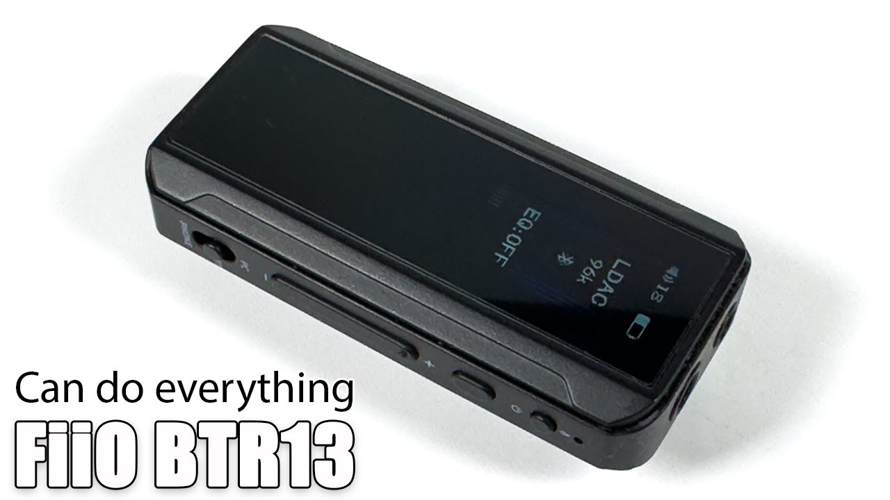 Обзор FiiO BTR13 — Bluetooth, USB ЦАП и многое другое