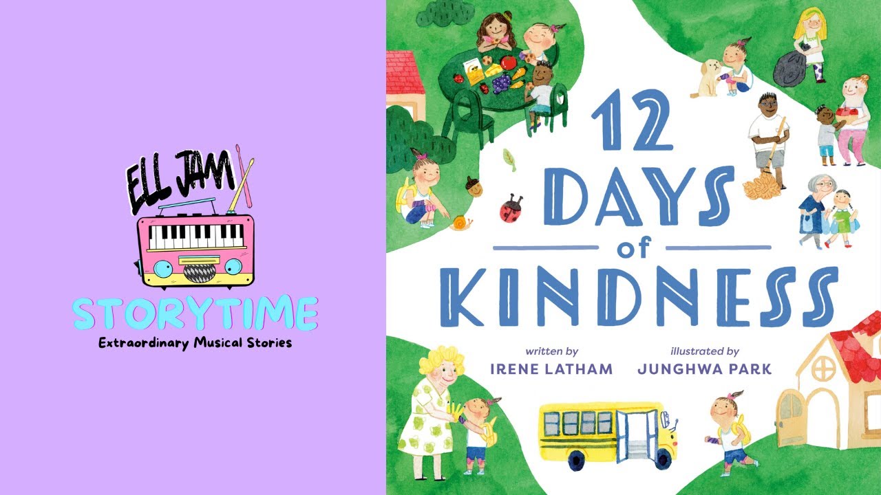Ell Jam Storytime- 12 Days of Kindness