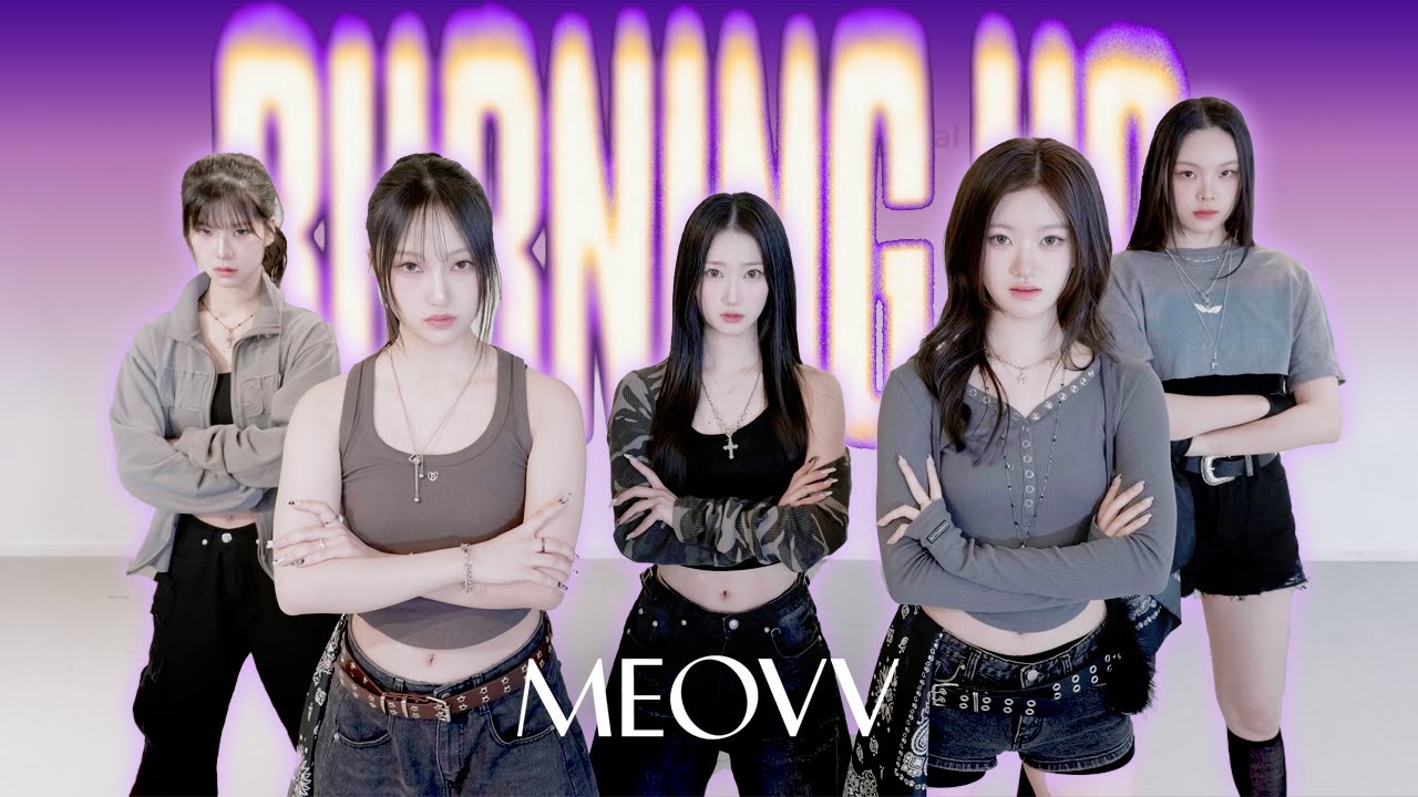 MEOVV(미야오) - BURNING UP 안무 커버댄스 Dance Cover