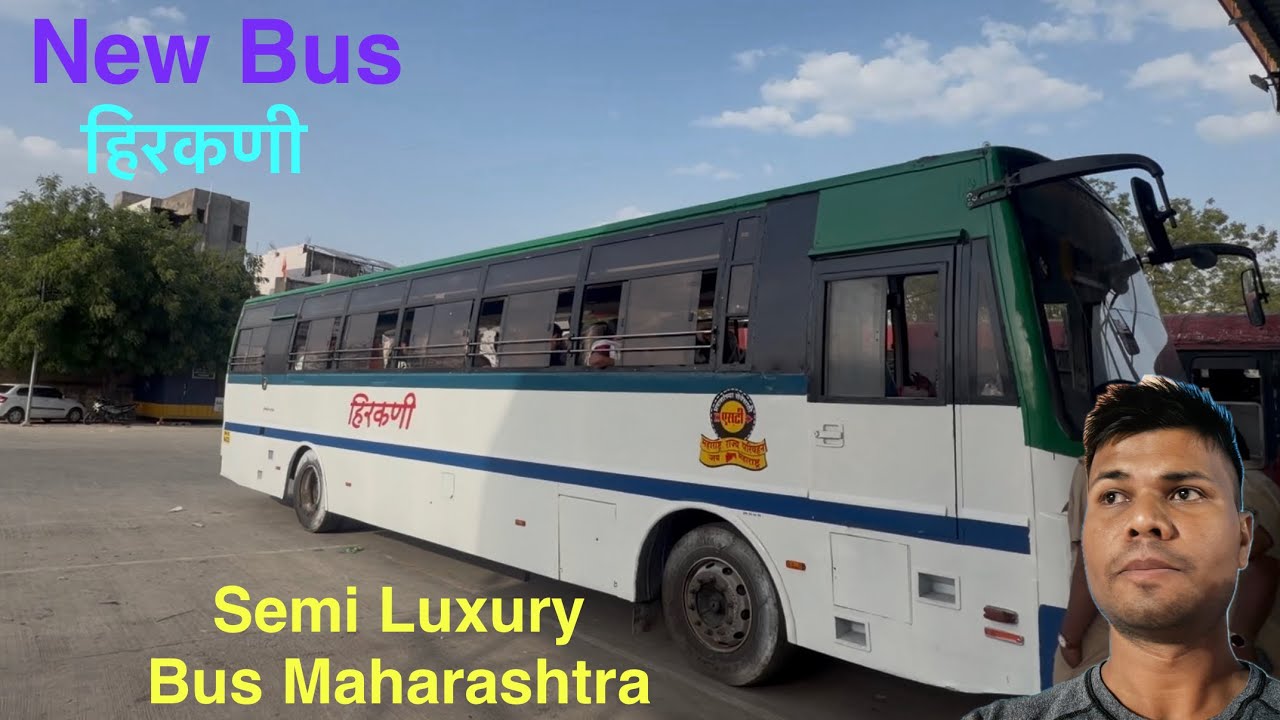 हिरकणी Semi Luxury New MSRTC Bus Maharashtra 