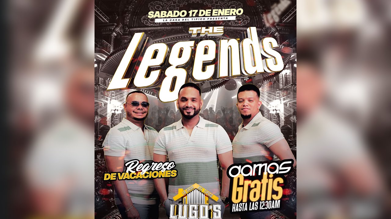 La Casa del Tipico Presenta: The Legends en Vivo