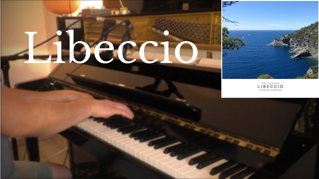 Libeccio - Dominique Charpentier (felt piano)