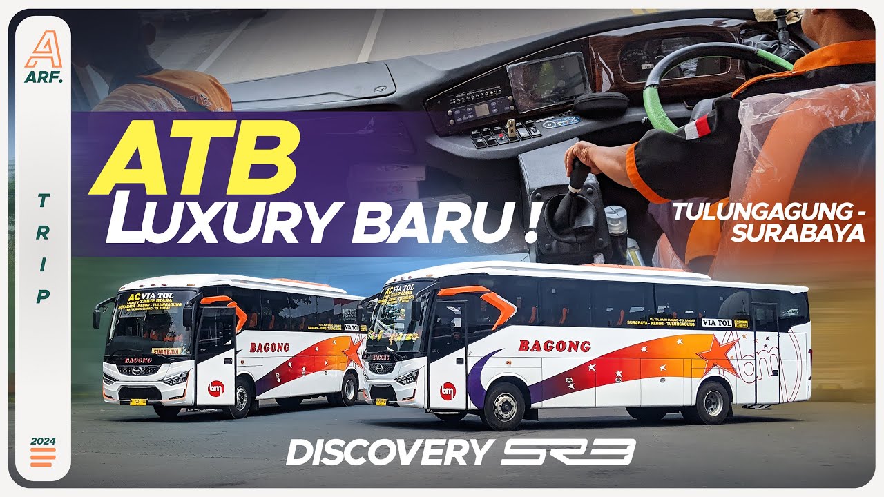 BUS BARU LAGI !! Nyobain DISCOVERY SR3 PO Bagong Tulungagung - Surabaya