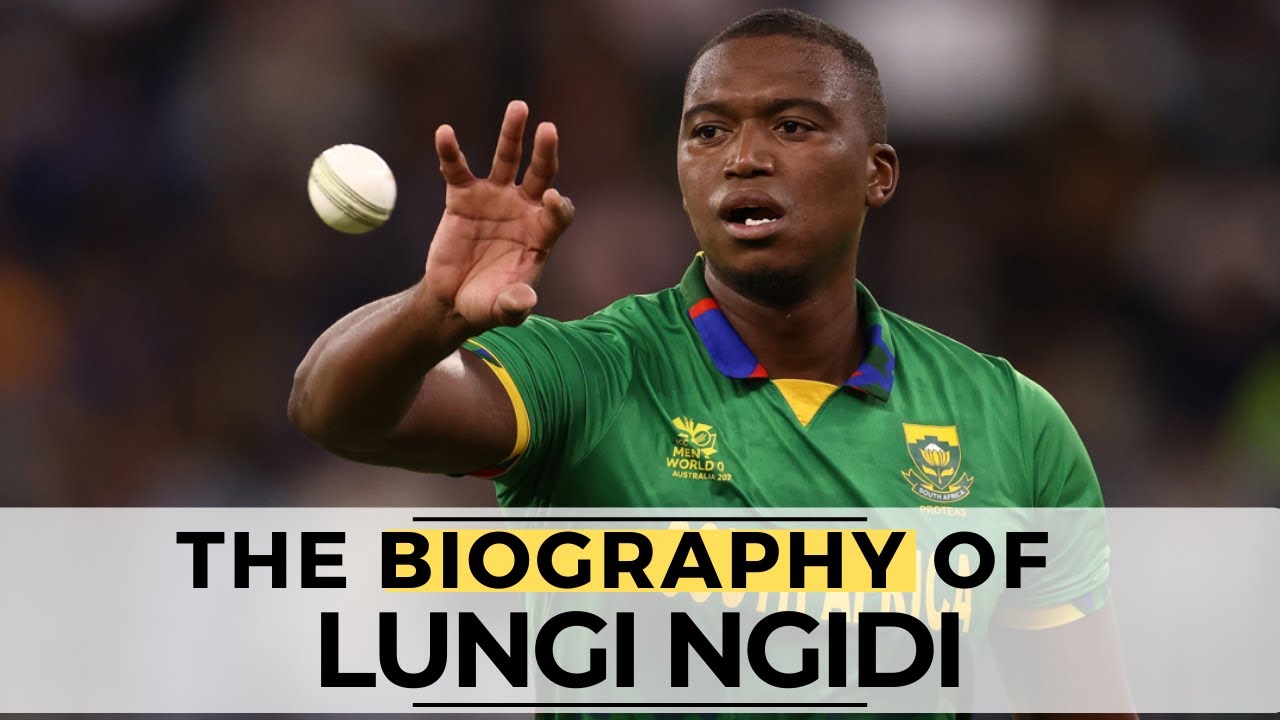 The Biography of Lungi Ngidi | Biographies Spotlight Show