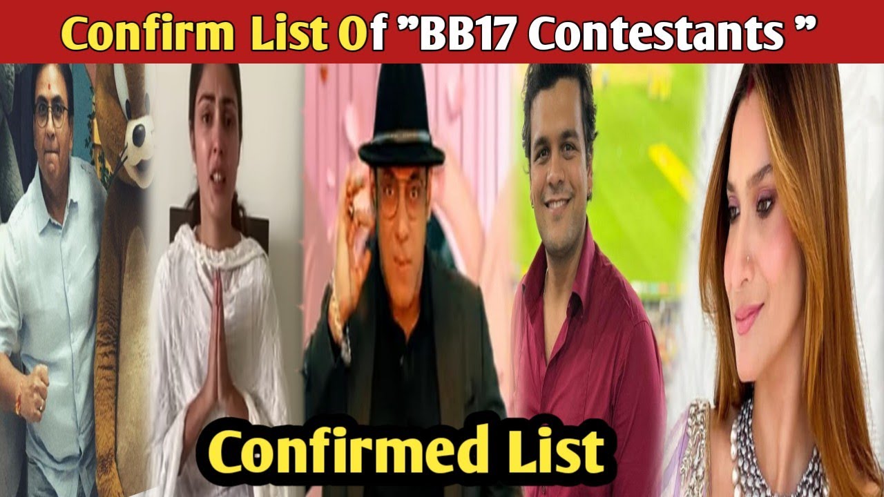 Bigg Boss 17: Confirm List Of BB17 Contestants || Biggest News