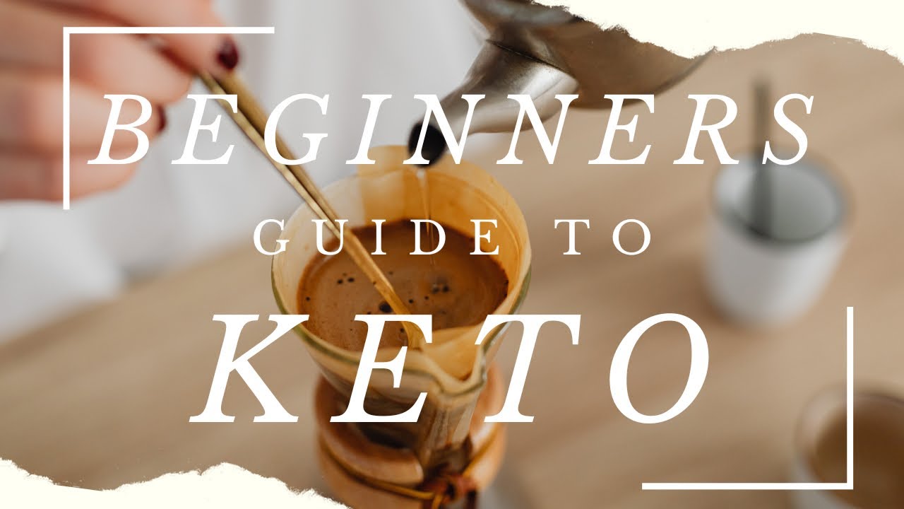 Beginner's Guide to Keto