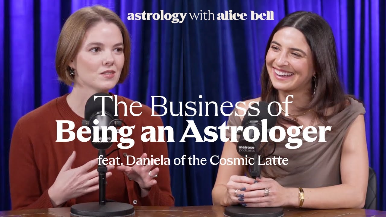The Business of Being an Astrologer ft. Daniela of Cosmic Latte