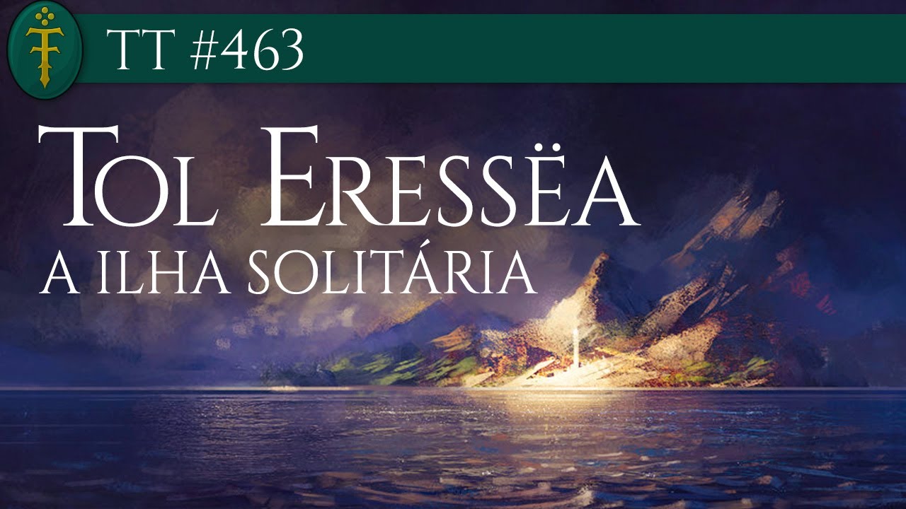 Tol Eress&euml;a, a Ilha Solit&aacute;ria | TT 463