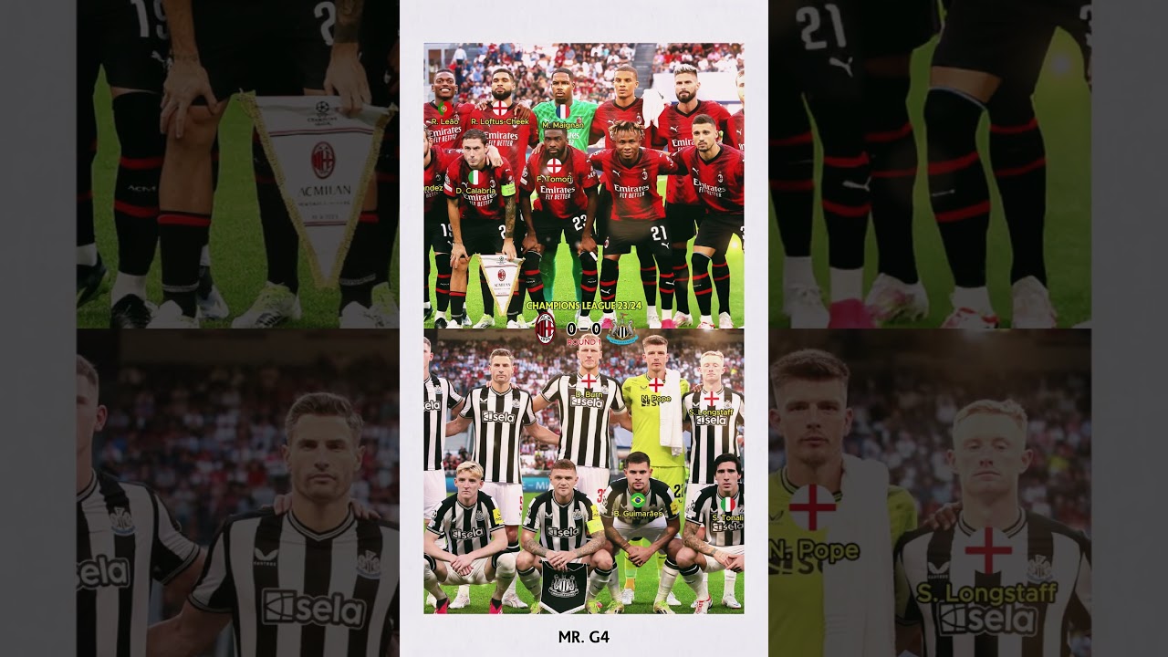 Round 1 - Milan vs Newcastle United - Champions League 23/24 Team 