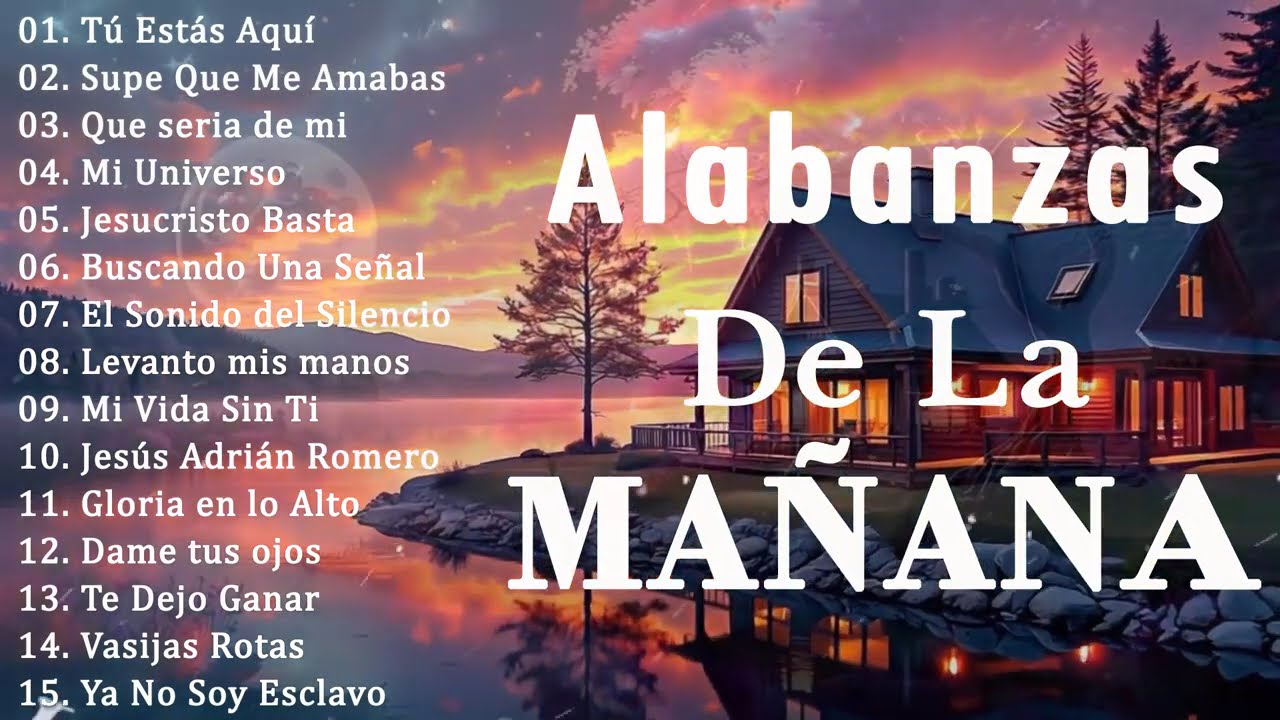 MÚSICA CRISTIANA 2026 - PODEROSAS ALABANZAS CRISTIANAS ADORACION - HERMOSAS ALABANZAS CRISTIANAS