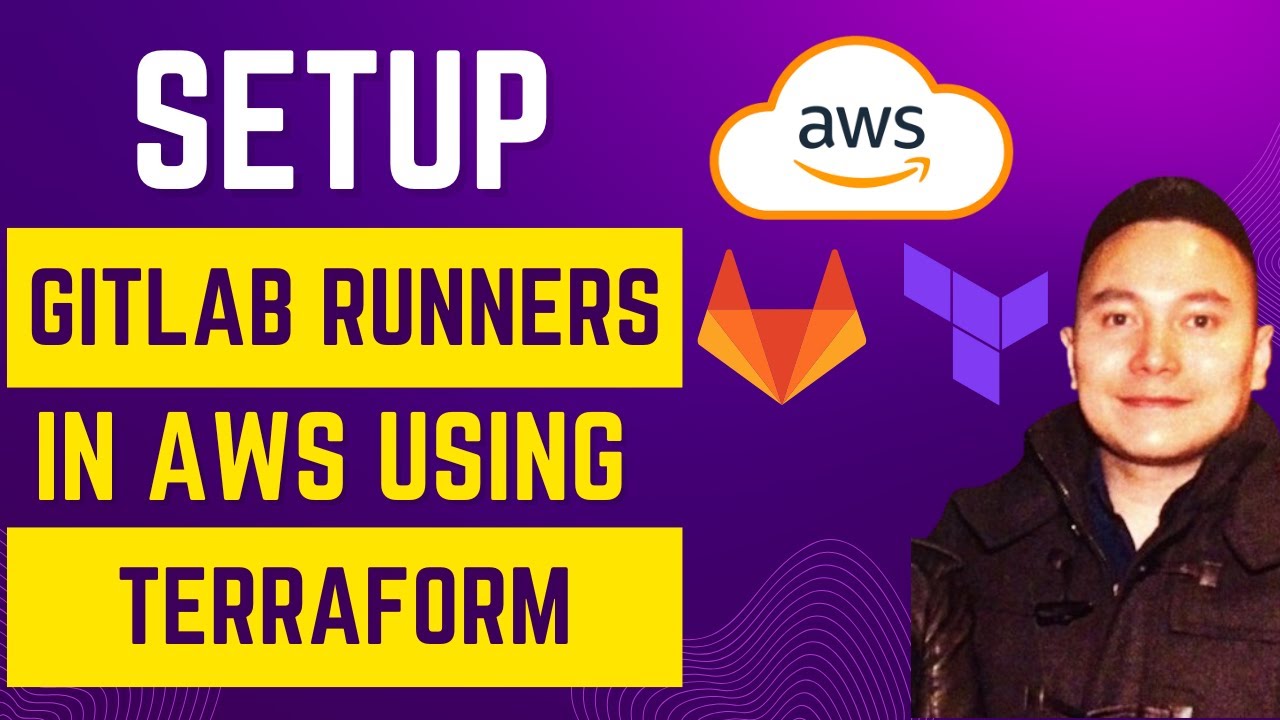 Setup Gitlab Runners in AWS using Terraform (2024)