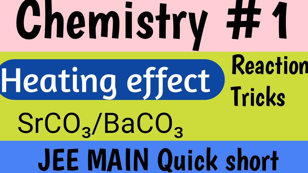 Heating effect inorganic chemistry |Heating effects of metal carbonate short tricks 