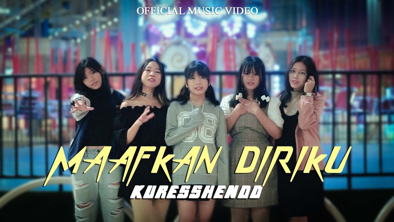 Kuresshendo - Maafkan Diriku (Official Music Video)