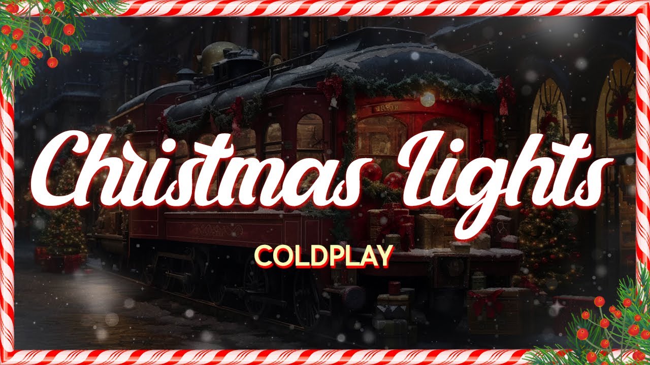 Coldplay - Christmas Lights (Lyrics)