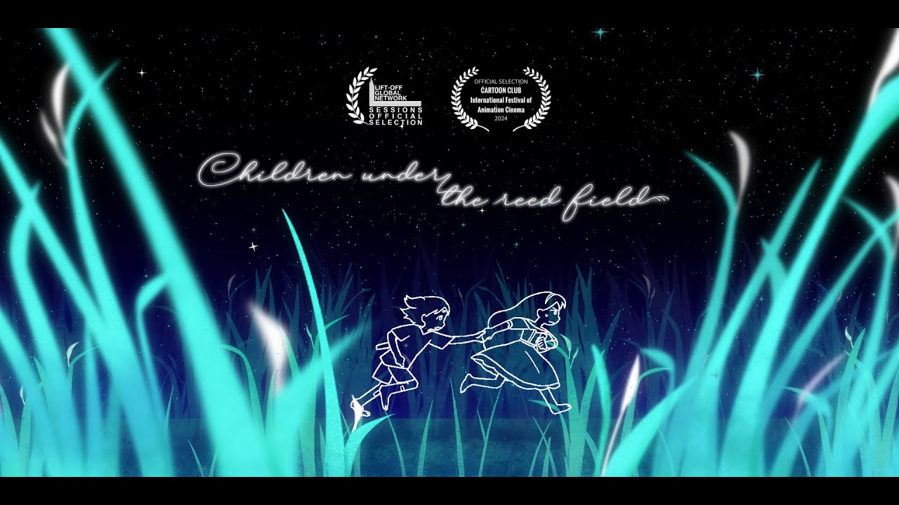 Children Under the Reed Field - 2D Animated Short Film
