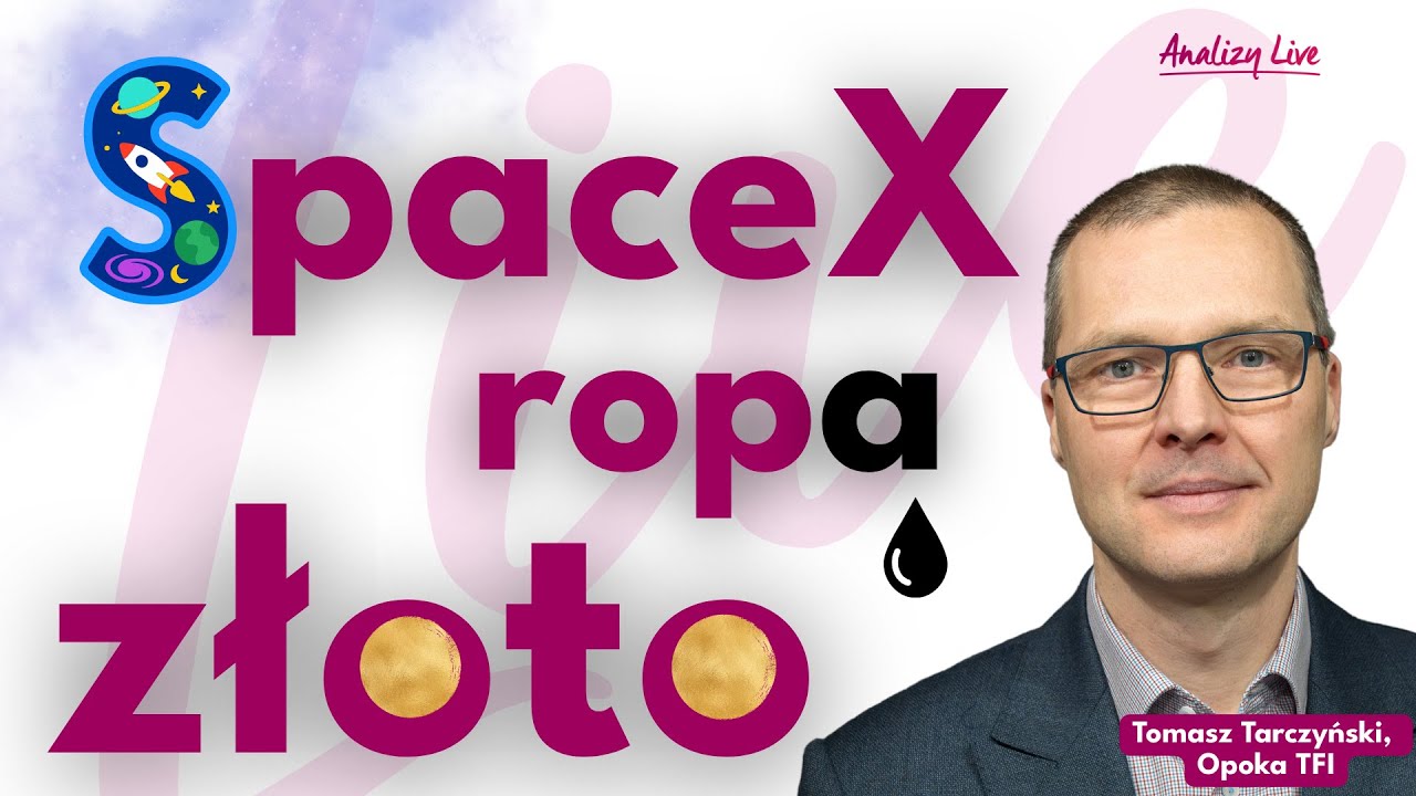 SpaceX po debiucie, złoto, ropa i zapomniane sektory akcji | Analizy LIVE 16.06.2026
