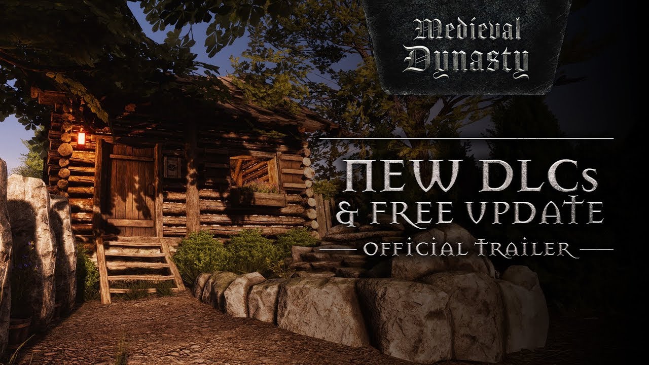 Medieval Dynasty - New DLCs & Free Update Official Trailer