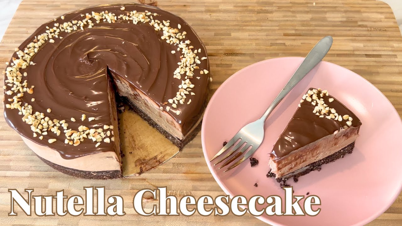 Nutella No Bake Cheesecake Recipe | Easy Baking