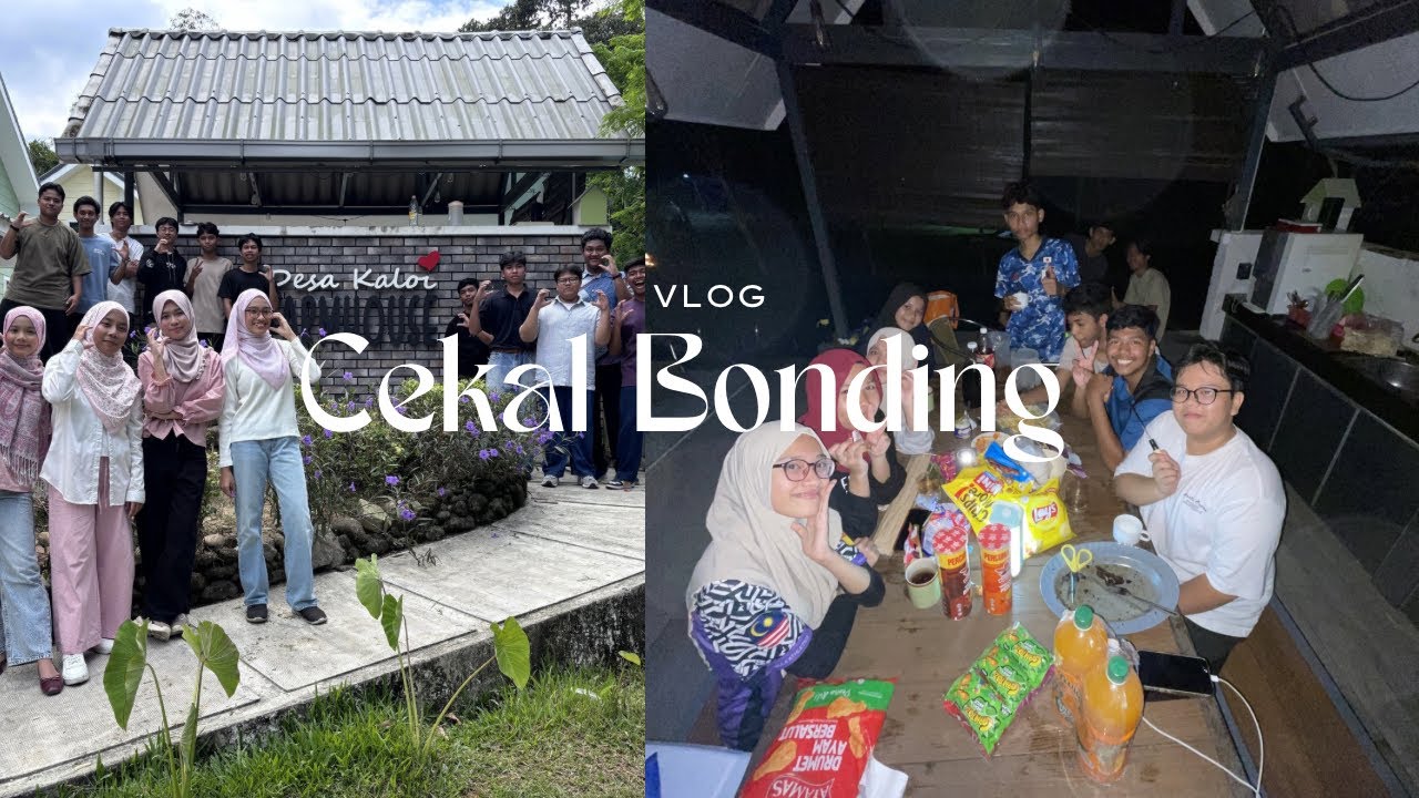 | VLOG | Cekal Bonding 