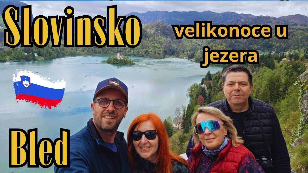 SLOVINSKO - Velikonoce u jezera Bled 🇸🇮 1/3