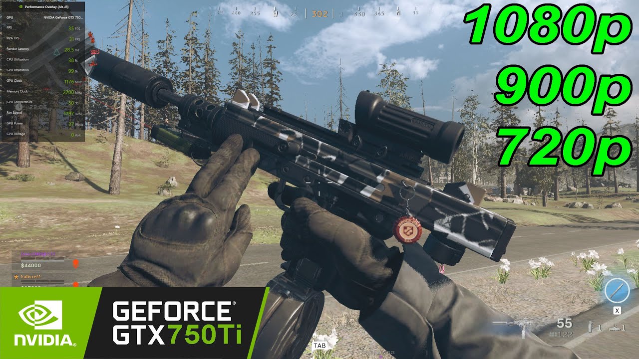 GTX 750 Ti | Call of Duty : Warzone - 1080p, 900p, 720p