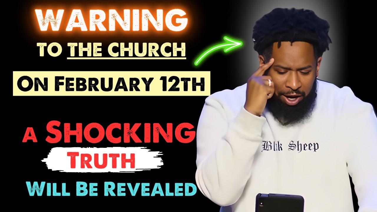 WARNING TO THE CHURCH: On February 12th, a Shocking Truth Will Be Revealed | Pastor Mike Jr
