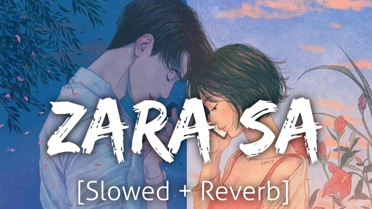 Zara Sa [Slowed+Reverb] | KK | Jannat | Lofi | Textaudio